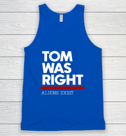 Tom Was Right Tank Top 3