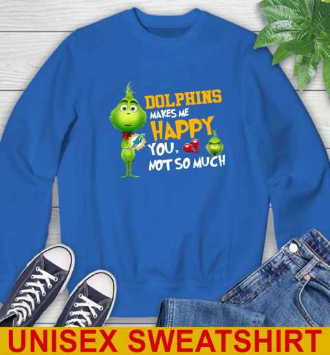 NFL Miami Dolphins Makes Me Happy You Not So Much Grinch Football Sports Sweatshirt 11