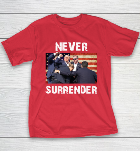 Trump Shooting Shirt Old Row Trump Nerver Surrender Youth T-Shirt 7