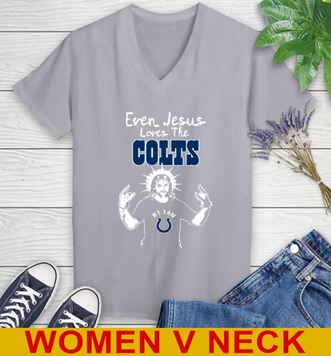 Indianapolis Colts NFL Football Even Jesus Loves The Colts Shirt Women's V-Neck T-Shirt 4