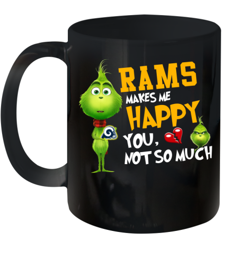 NFL Los Angeles Rams Makes Me Happy You Not So Much Grinch Football Sports Ceramic Mug 11oz