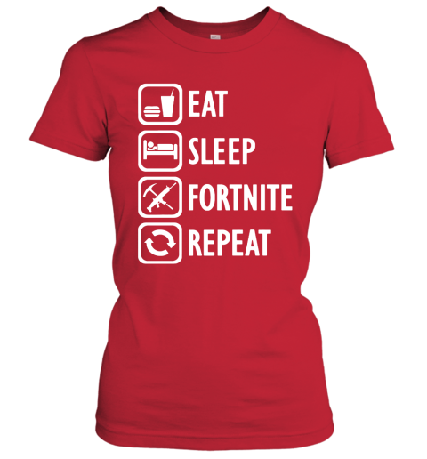 xpwz eat sleep fortnite repeat for gamer fortnite battle royale shirts ladies t shirt 20 front red