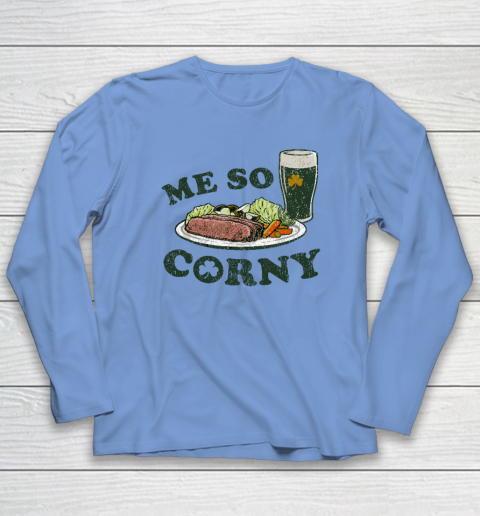 Me So Corny Beer Corned Beef And Cabbage St Patrick's Day Long Sleeve T-Shirt 6