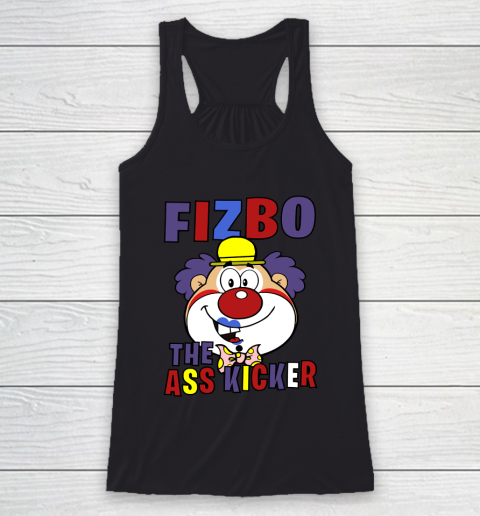 Fizbo. The ass kicker Clown T Shirt 35