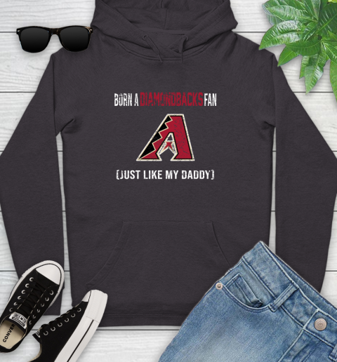MLB Baseball Arizona Diamondbacks Loyal Fan Just Like My Daddy Shirt Youth Hoodie 6