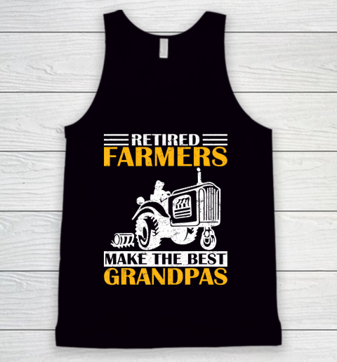 GrandFather gift shirt Retired Farmer Tractor Make The Best Grandpa Retirement Gift T Shirt Tank Top