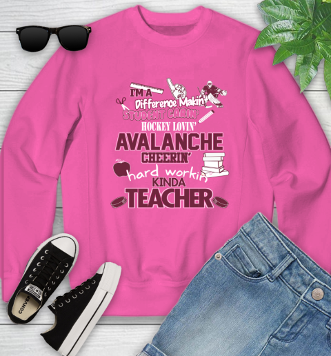 Colorado Avalanche NHL I'm A Difference Making Student Caring Hockey Loving Kinda Teacher Youth Sweatshirt 6