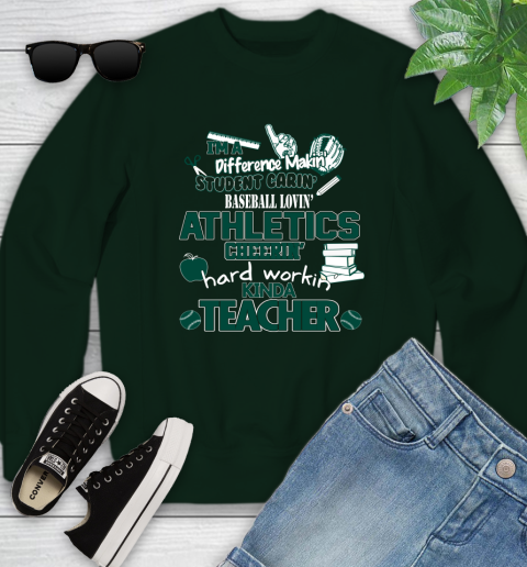 Oakland Athletics MLB I'm A Difference Making Student Caring Baseball Loving Kinda Teacher Youth Sweatshirt 9