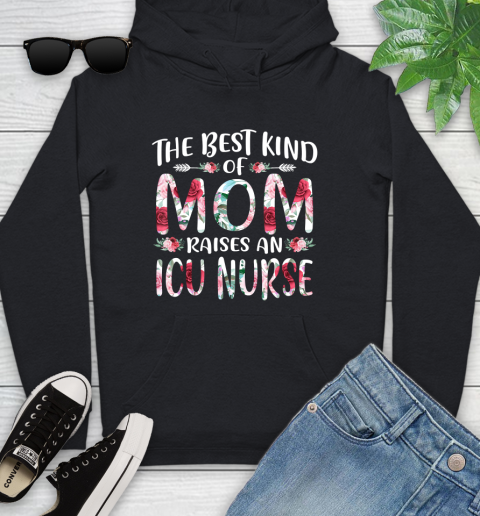 Nurse Shirt The Best Kind Of Mom Raises An ICU Nurse Mothers Day Gift T Shirt Youth Hoodie