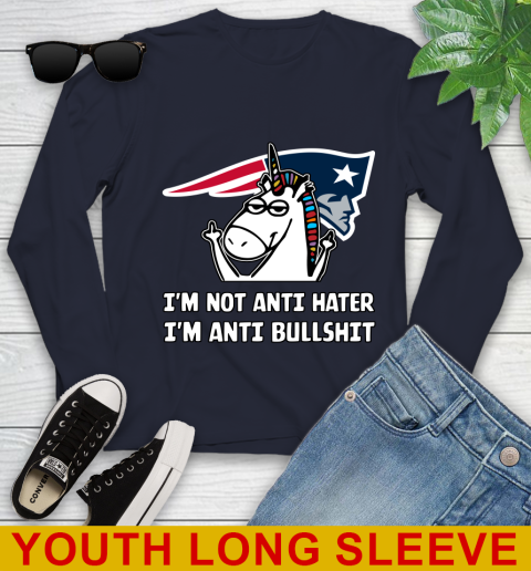 New England Patriots NFL Football Unicorn I'm Not Anti Hater I'm Anti Bullshit Youth Long Sleeve 3
