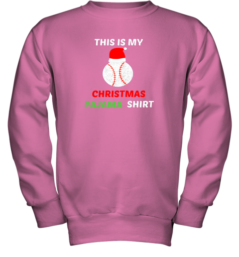 doom this is my christmas pajama shirtgift for baseball lover youth sweatshirt 47 front safety pink