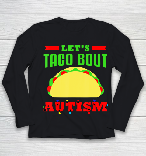 Autism Awareness Let's Taco Bout Autism Youth Long Sleeve