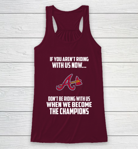 MLB Atlanta Braves Baseball We Become The Champions Racerback Tank 2
