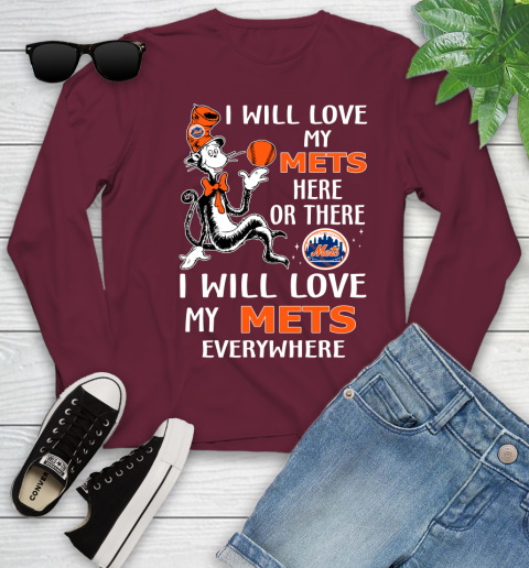 MLB Baseball New York Mets I Will Love My Mets Everywhere Dr Seuss Shirt Youth Long Sleeve 5