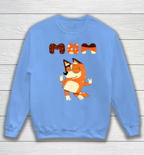 MOM Blueys mom day Sweatshirt 7