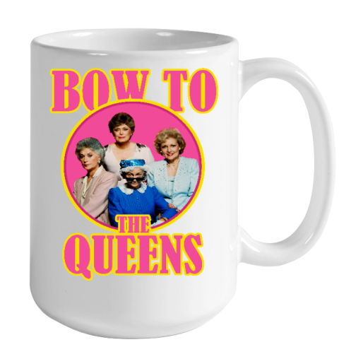 Golden Girls Tshirt Bow To The Queens Color Changing Mug 15oz 2