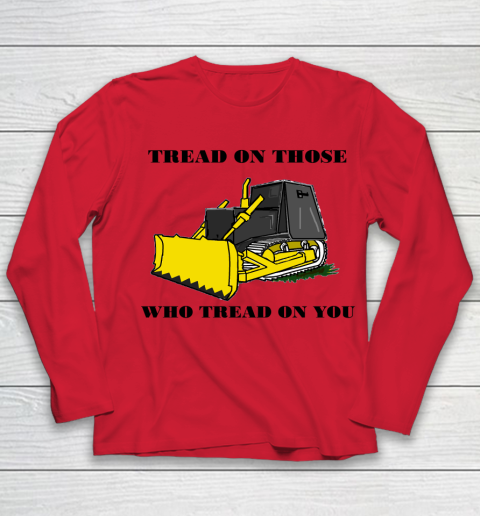 Killdozer T Shirt Tread On Those Who Tread On You Youth Long Sleeve 7