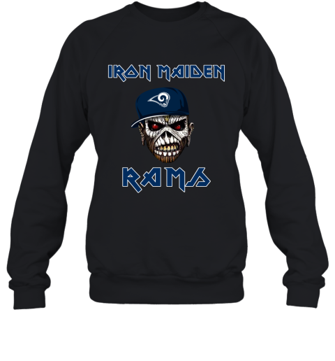 NFL Los Angeles Rams Iron Maiden Rock Band Music Football Sports GTFrCPlC3uN sweatshirt 35 95 151514 front black