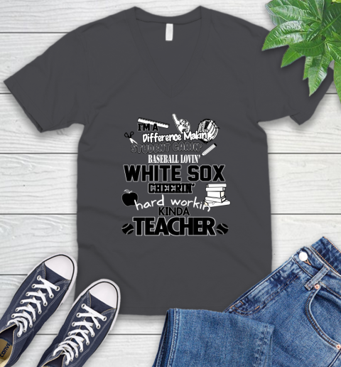 Chicago White Sox MLB I'm A Difference Making Student Caring Baseball Loving Kinda Teacher V-Neck T-Shirt 4