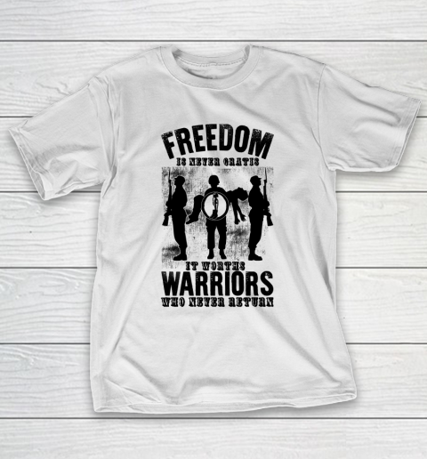 Veteran Shirt Freedom Is Nerver Gratis 4th Of July T-Shirt