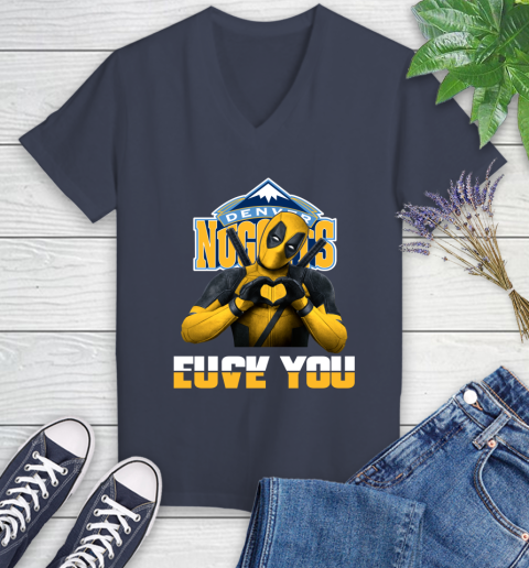NBA Denver Nuggets Deadpool Love You Fuck You Basketball Sports Women's V-Neck T-Shirt 12