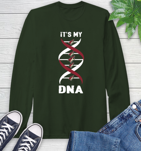 Arizona Coyotes NHL Hockey It's My DNA Sports Long Sleeve T-Shirt 7