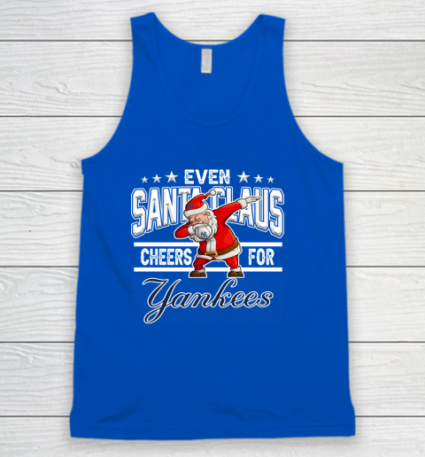 New York Yankees Even Santa Claus Cheers For Christmas MLB Tank Top 4
