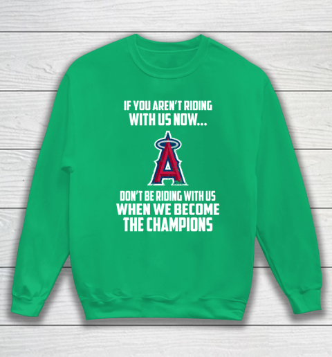 MLB Los Angeles Angels Baseball We Become The Champions Sweatshirt 5