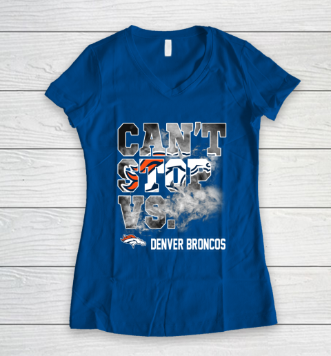 NFL Denver Broncos Can't Stop Vs Women's V-Neck T-Shirt 8 NFL Denver Broncos Can't Stop Vs Women's V-Neck T-Shirt - Image 8