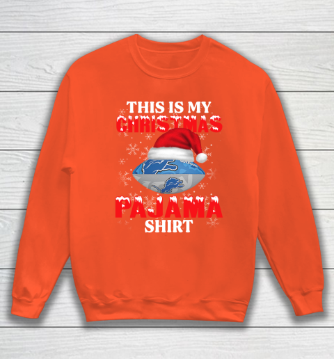 Detroit Lions This Is My Christmas Pajama Shirt NFL Sweatshirt 3
