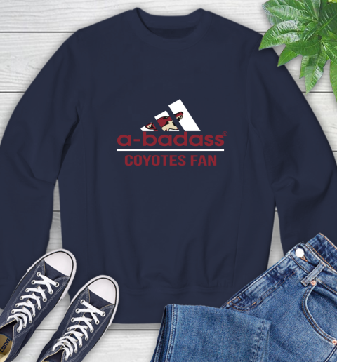 NHL A Badass Arizona Coyotes Fan Adidas Hockey Sports Sweatshirt 2