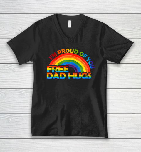 Gay Pride I'm Proud Of You Free Dad Hugs Rainbow LGBT V-Neck T-Shirt