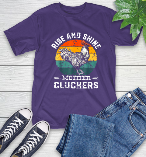 Rise And Shine Mother Cluckers Vintage Shirt 5
