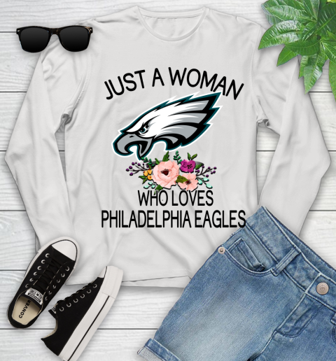 NFL Just A Woman Who Loves Philadelphia Eagles Football Sports Youth Long Sleeve