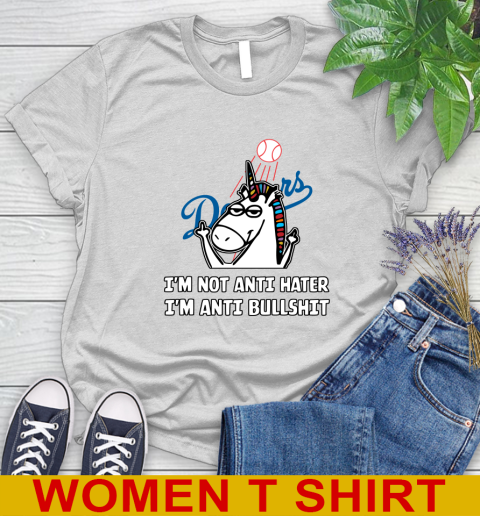 Los Angeles Dodgers MLB Baseball Unicorn I'm Not Anti Hater I'm Anti Bullshit Women's T-Shirt