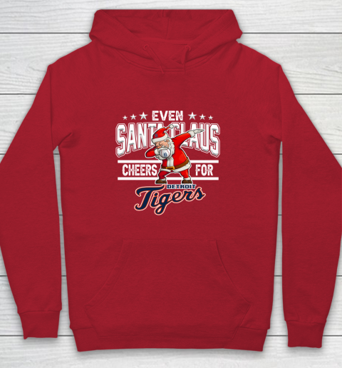 Detroit Tigers Even Santa Claus Cheers For Christmas MLB Youth Hoodie 7