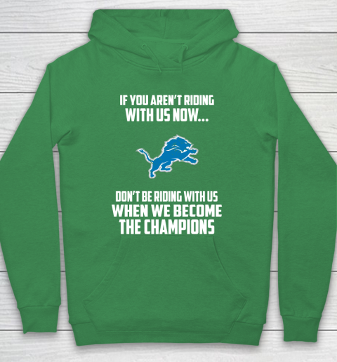 NFL Detroit Lions Football We Become The Champions Hoodie 5