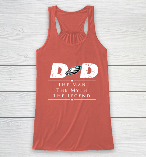 Philadelphia Eagles NFL Football Dad The Man The Myth The Legend Racerback Tank 3