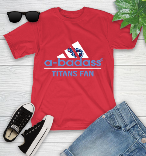 NFL A Badass Tennessee Titans Fan Adidas Football Sports Youth T-Shirt 13