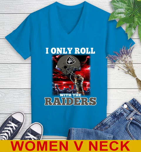 Oakland Raiders NFL Football I Only Roll With My Team Sports Women's V-Neck T-Shirt 7