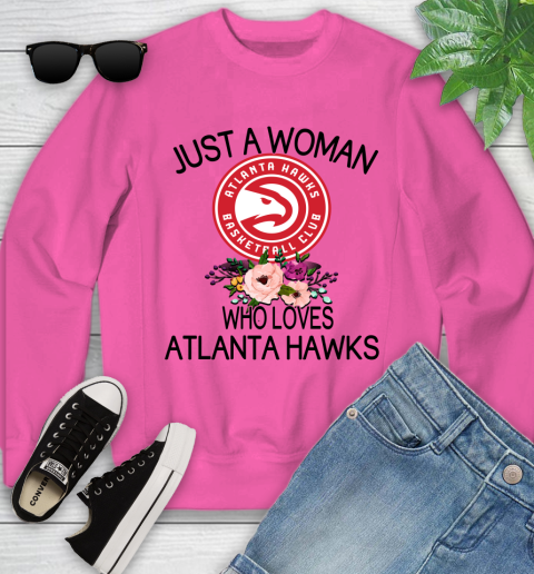 NBA Just A Woman Who Loves Atlanta Hawks Basketball Sports Youth Sweatshirt 3