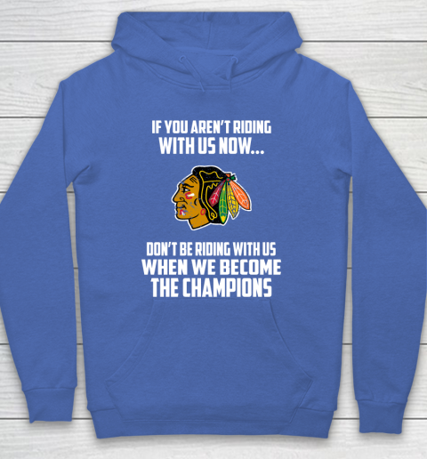 NHL Chicago Blackhawks Hockey We Become The Champions Hoodie 6