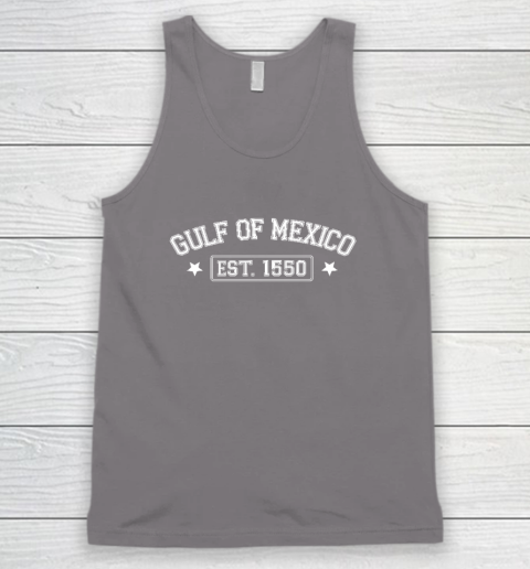 Gulf of Mexico Forever Est 1550 Tank Top 5