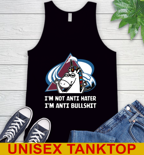Colorado Avalanche NHL Hockey Unicorn I'm Not Anti Hater I'm Anti Bullshit Tank Top 2