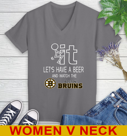 Boston Bruins Hockey NHL Let's Have A Beer And Watch Your Team Sports Women's V-Neck T-Shirt 11
