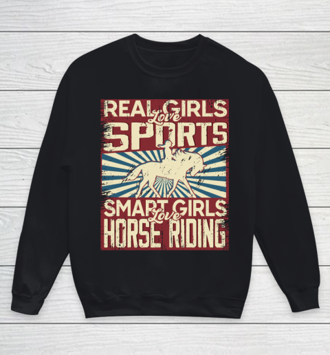 Real girls love sports smart girls love horse riding Youth Sweatshirt