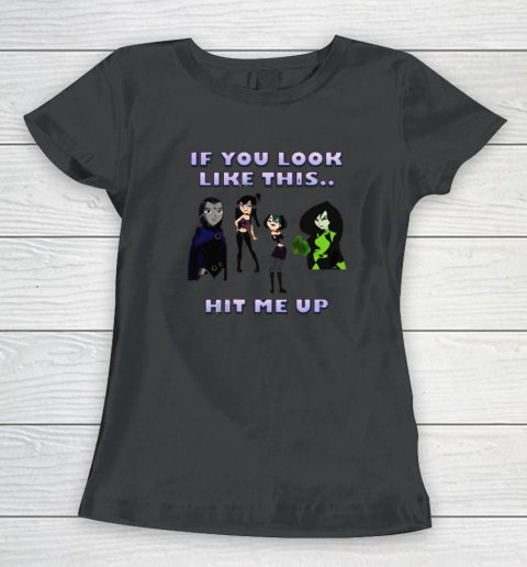 If You Look Like This Hit Me Up Goth Girl Women's T-Shirt