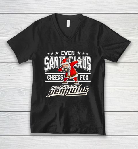Pittsburgh Penguins Even Santa Claus Cheers For Christmas NHL V-Neck T-Shirt