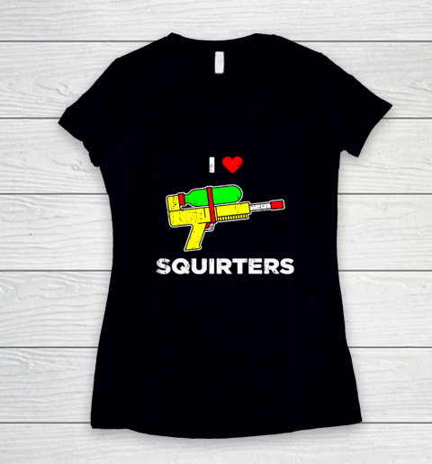 I Heart Squirters Funny I Love Squirters Women's V-Neck T-Shirt