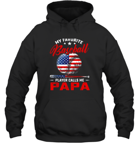 Mens My Favorite Baseball Player Calls Me Papa Shirt Softball Hoodie